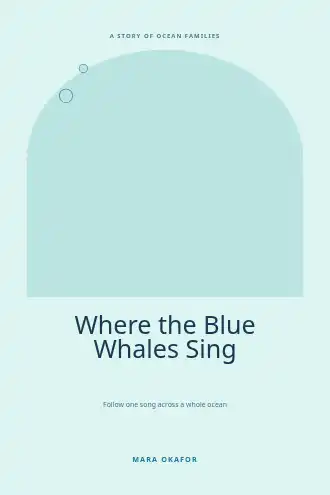 Where the Blue Whales Sing — Children's bookcovers2 template