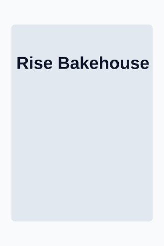 Rise Bakehouse — Bakery menu — Menus template