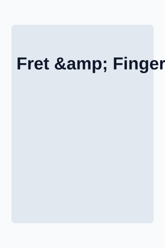 Fret & Fingerboard — Course Welcome — Welcome & Onboarding template