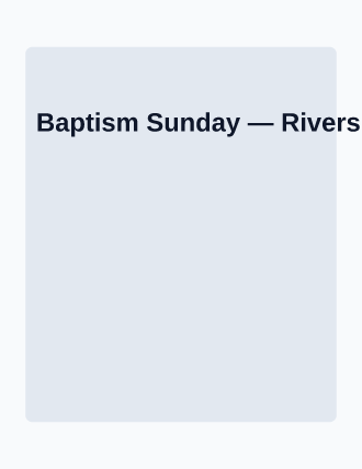 Baptism Sunday — Church Events template