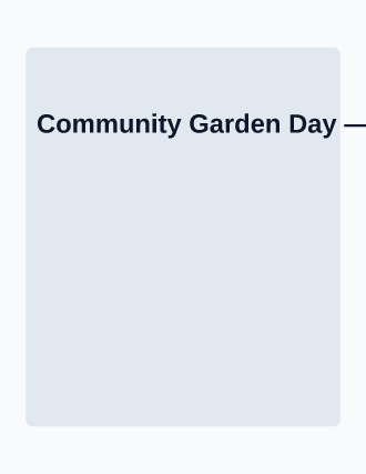 Community Garden Day — Outreach template