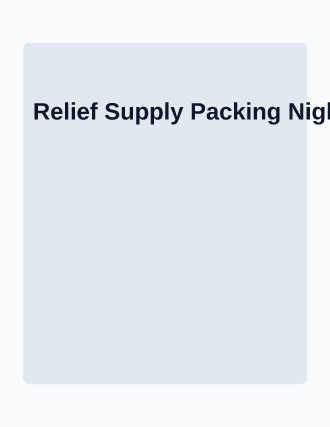 Relief Supply Packing Night — Outreach template