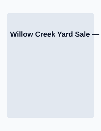 Willow Creek Yard Sale — Garage Sales template