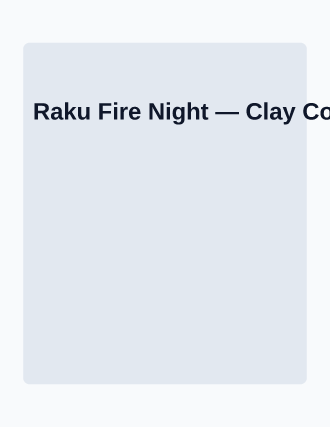 Raku Fire Night — Artist Studios flyer template