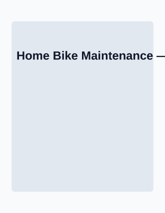 Home Bike Maintenance — Adult Classes flyer template