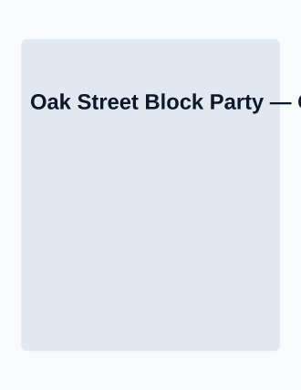 Oak Street Block Party — Neighborhood Services template