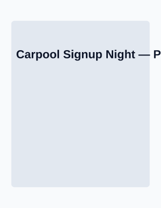 Carpool Signup Night — Neighborhood Services flyer template