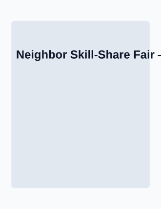 Neighbor Skill-Share Fair — Neighborhood Services flyer template