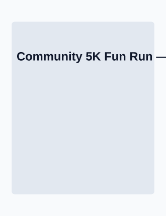 Community 5K Fun Run — Upcoming Events flyer template