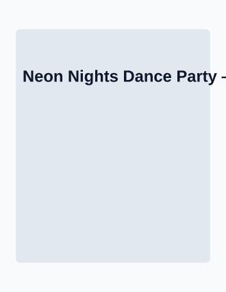 Neon Nights Dance Party — Social Events template