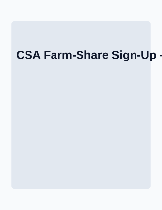 CSA Farm-Share Sign-Up — Signups flyer template