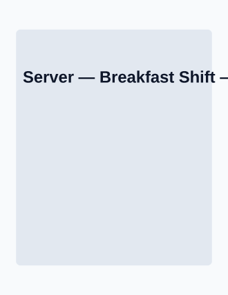 Server — Breakfast Shift — Jobs flyer template