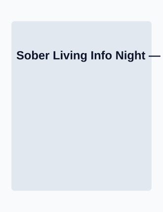 Sober Living Info Night — Addiction Recovery flyer template