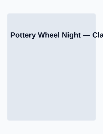 Pottery Wheel Night — Artist Studios flyer template
