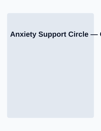 Anxiety Support Circle — Mental Health flyer template