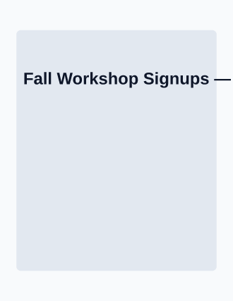 Fall Workshop Signups — Signups flyer template