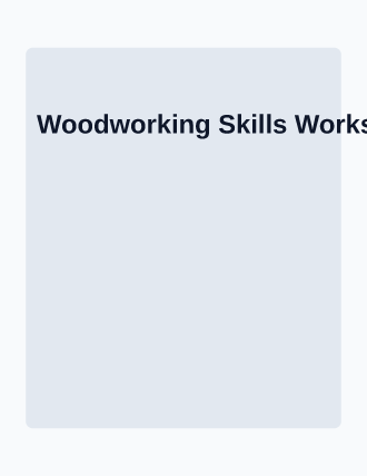 Woodworking Skills Workshop — Skills flyer template