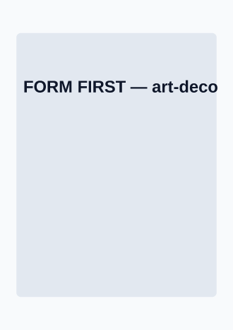 FORM FIRST — Style & Era Campaigns template