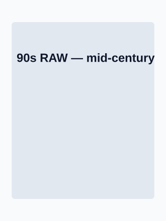 90s RAW — Style & Era Campaigns template