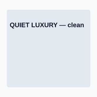 QUIET LUXURY — Style & Era Campaigns fashion2 template