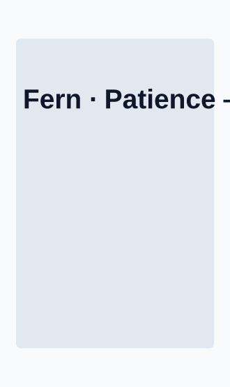 Fern · Patience — Tarot & Oracle — Tarot & Oracle gamecard template