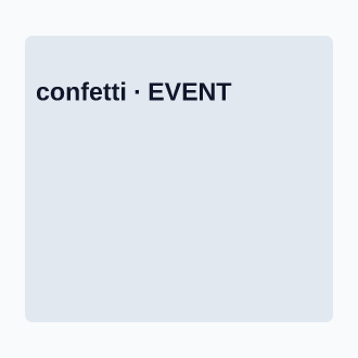 Event — confetti — Event template