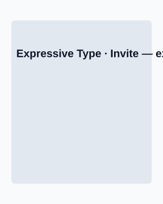 Expressive Type · Invite — Vintage & Themed Ephemera template