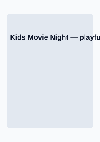 Kids Movie Night — Office & Community Socials invite-events template
