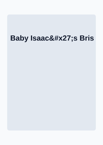 Baby Isaac's Bris — Baby & Family template