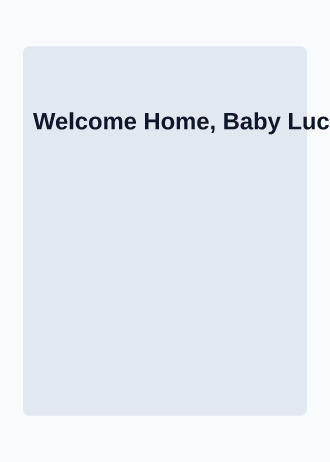 Welcome Home, Baby Lucia — Baby & Family invitation template