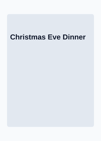 Christmas Eve Dinner — Holiday invitation template