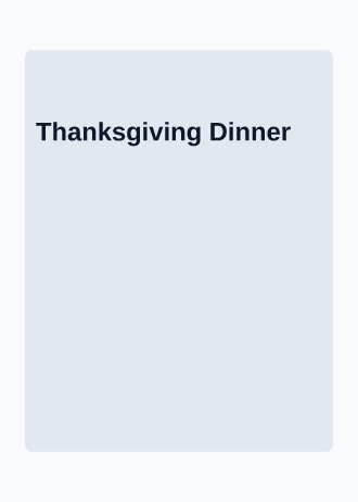 Thanksgiving Dinner — Holiday invitation template
