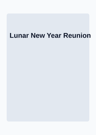 Lunar New Year Reunion — Holiday invitation template