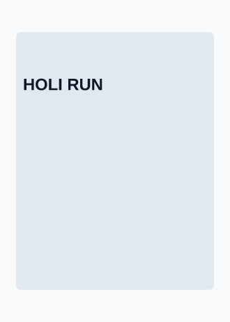 HOLI RUN — Holiday invitation template