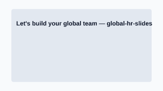 Let's build your global team — HR & Hiring template