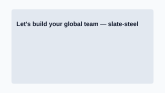 Let's build your global team — HR & Hiring template