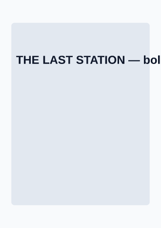 THE LAST STATION — Film & Arts template