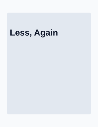 Less, Again — Swiss & Modernist poster template