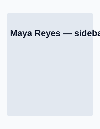 Maya Reyes — sidebar resume — Corporate template