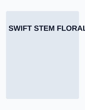 SWIFT STEM FLORAL DELIVERY — route schedule — Operations & Routes template
