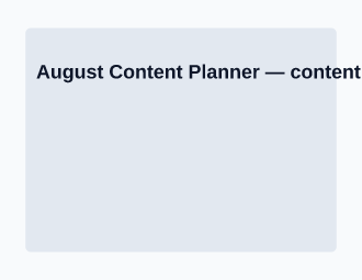August Content Planner — content calendar — Calendars & Planners template