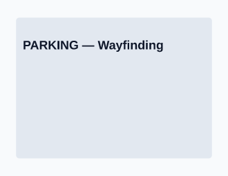 PARKING — Wayfinding — Wayfinding template