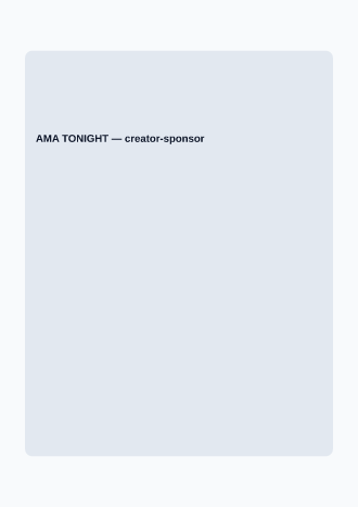 AMA TONIGHT — Creator Economy template