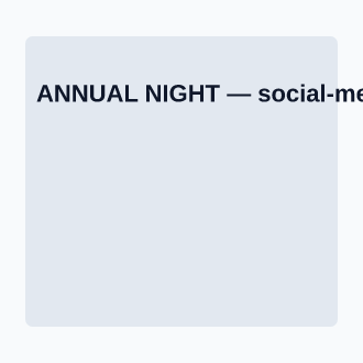 ANNUAL NIGHT — Corporate Social social template