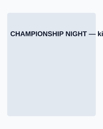 CHAMPIONSHIP NIGHT — Game Day & Match Posters sports template