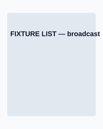 FIXTURE LIST — Stats & Schedules sports template