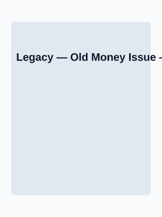 Legacy — Old Money Issue — Tabloids template